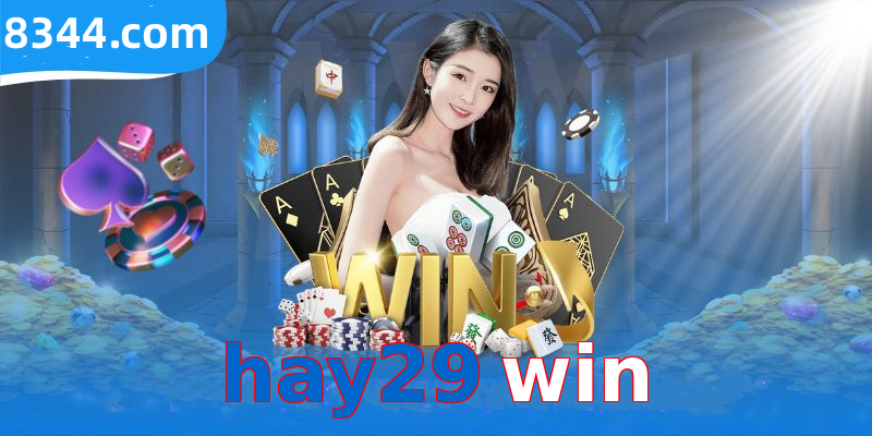 hay29 win